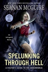 Cover art for Spelunking Through Hell: A Visitor's Guide to the Underworld